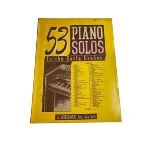 1943 53 Piano Solos in the Early Grades Book G. Schirmer